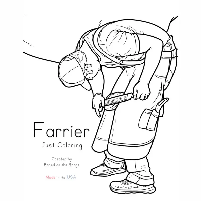 Bored On The Range Farrier: Just Coloring Work Book 1