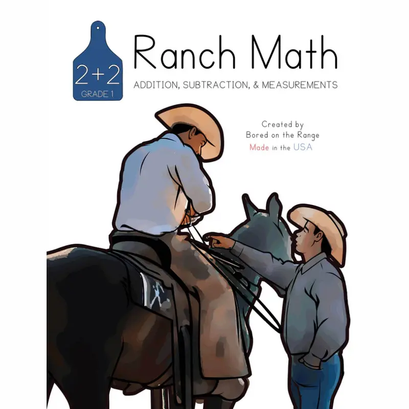 Bored On The Range Ranch Math Grade 1: Addition, Subtraction, & Measurements Work Book 1